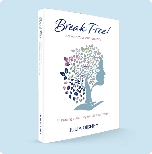 Break Free Activate Your Authenticity Book